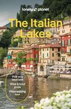 Lonely Planet The Italian Lakes