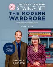 The Great British Sewing Bee: The Modern Wardrobe