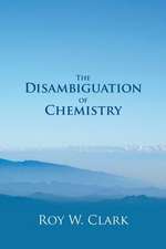 The Disambiguation of Chemistry