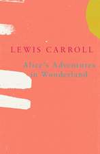 Alice's Adventures in Wonderland (Legend Classics)