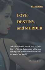 Love, Destiny, and Murder