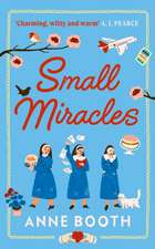 Small Miracles