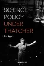 Science Policy under Thatcher