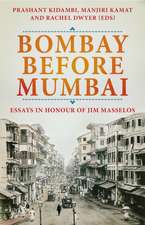 KIDAMBI PRASHAN: Bombay Before Mumbai