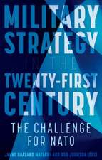 Military Strategy in the 21st Century