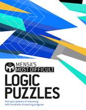 Mensa's Most Difficult Logic Problems