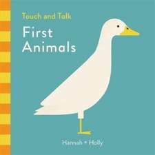 Hannah + Holly Touch and Talk: First Animals