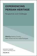 Experiencing Persian Heritage – Perspectives and Challenges