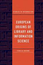 European Origins of Library and Information Science