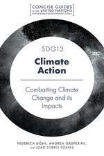 SDG13 – Climate Action – Combatting Climate Change and its Impacts