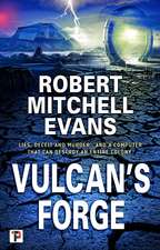 Mitchell Evans, R: Vulcan's Forge