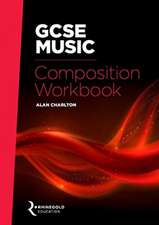 GCSE Music Composition Workbook