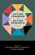 Action Learning and Action Research – Genres and Approaches