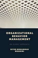 Organizational Behavior Management – An Islamic Approach