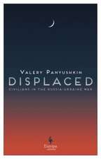 Panyushkin, V: Displaced