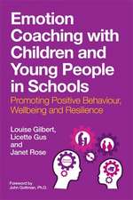 Emotion Coaching with Children and Young People in Schools