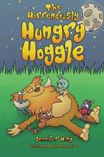 The Horrendously Hungry Hoggle