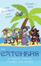 The Catchers in Pirates, Thieves, Zombies and Magic