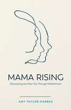 Mama Rising