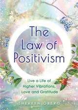 The Law of Positivism