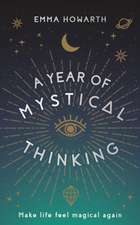 A Year of Mystical Thinking