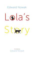 Lola's Story