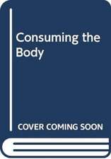 WOOLEY DAWN: CONSUMING THE BODY