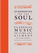 Symphonies for the Soul