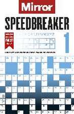 The Mirror: Speedbreaker 1