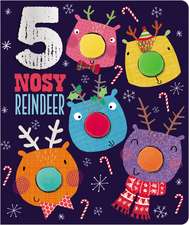 Five Nosy Reindeer