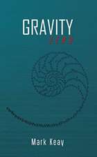 Keay, M: Gravity Zero