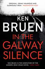 Bruen, K: In the Galway Silence