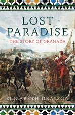 Lost Paradise: The Story of Granada