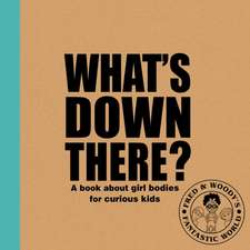 What's Down There?