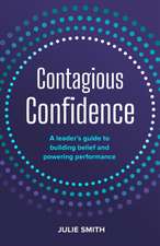 Contagious Confidence