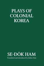 Plays of Colonial Korea