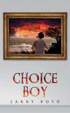 Choice Boy