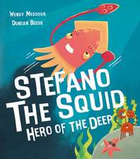 Meddour, W: Stefano the Squid