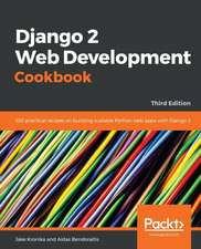 Django 2 Web Development Cookbook - Third Edition