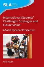 International Students' Challenges, Strategies and Future Vision: A Socio-Dynamic Perspective