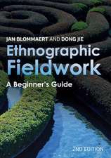 Ethnographic Fieldwork: A Beginner's Guide