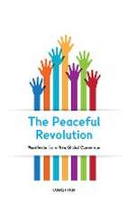 The Peaceful Revolution