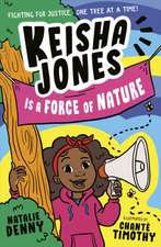 Keisha Jones is a Force of Nature!