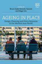 Ageing in Place – Design, Planning and Policy Response in the Western Asia–Pacific