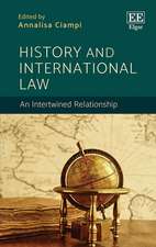 History and International Law – An Intertwined Relationship