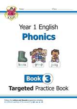 New KS1 English Targeted Practice Book: Phonics - Year 1 Book 3