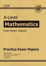 Cgp Books: A-Level Maths Edexcel Practice Papers