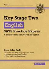 KS2 English SATS Practice Papers: Pack 3 - for the 2024 tests (with free Online Extras)