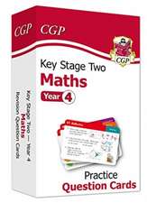 Cgp Books: KS2 Maths Year 4 Practice Question Cards