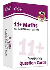 Cgp Books: 11+ CEM Revision Question Cards: Maths - Ages 9-1